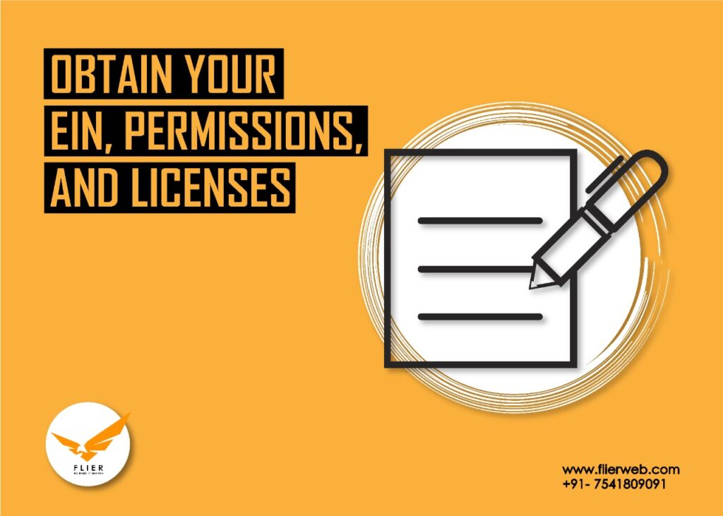 Obtain your EIN, permissions, and licenses