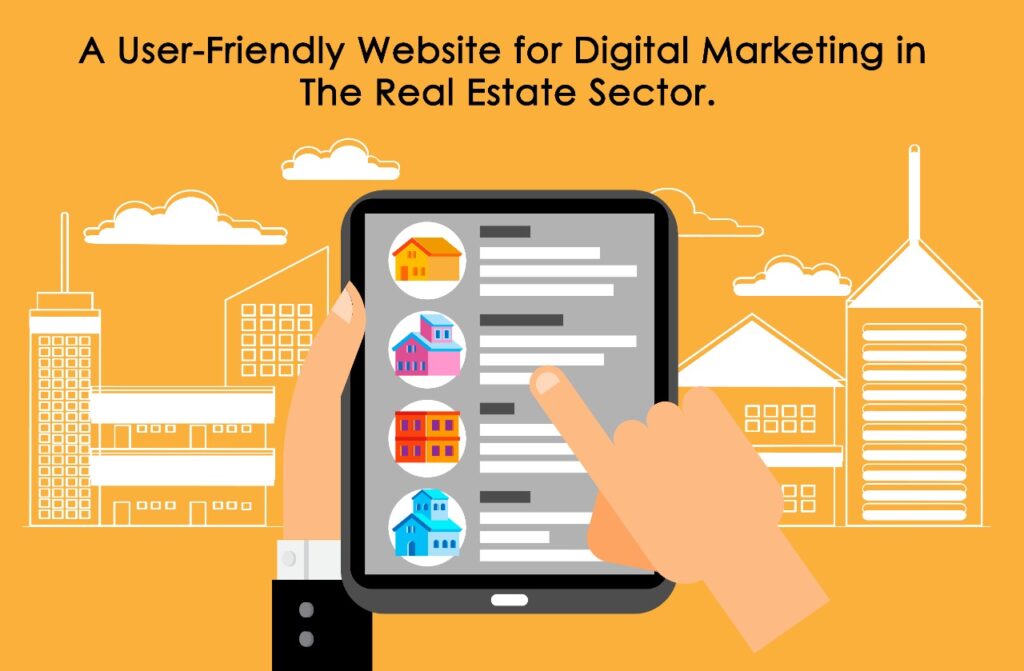 A User-Friendly Website for Digital Marketing in The Real Estate Sector