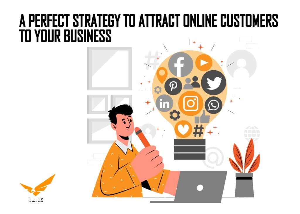 strategy to attract online customers